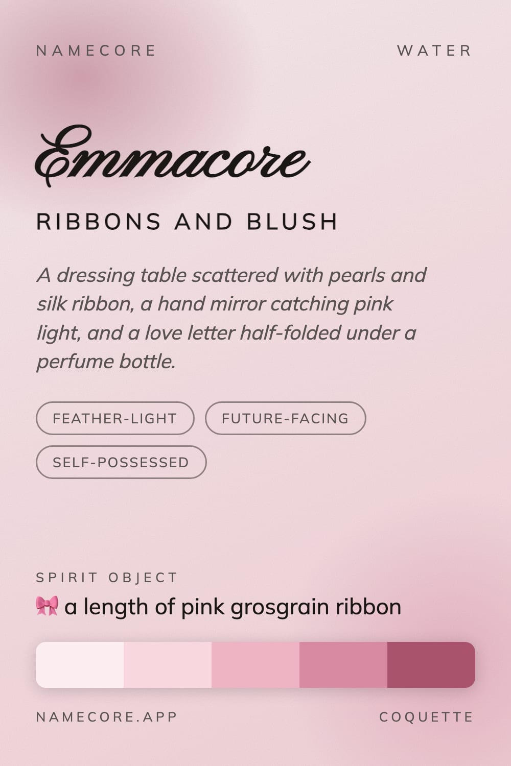 Emma aesthetic card - Emmacore: a Coquette palette, Pinyon Script type and a length of pink grosgrain ribbon