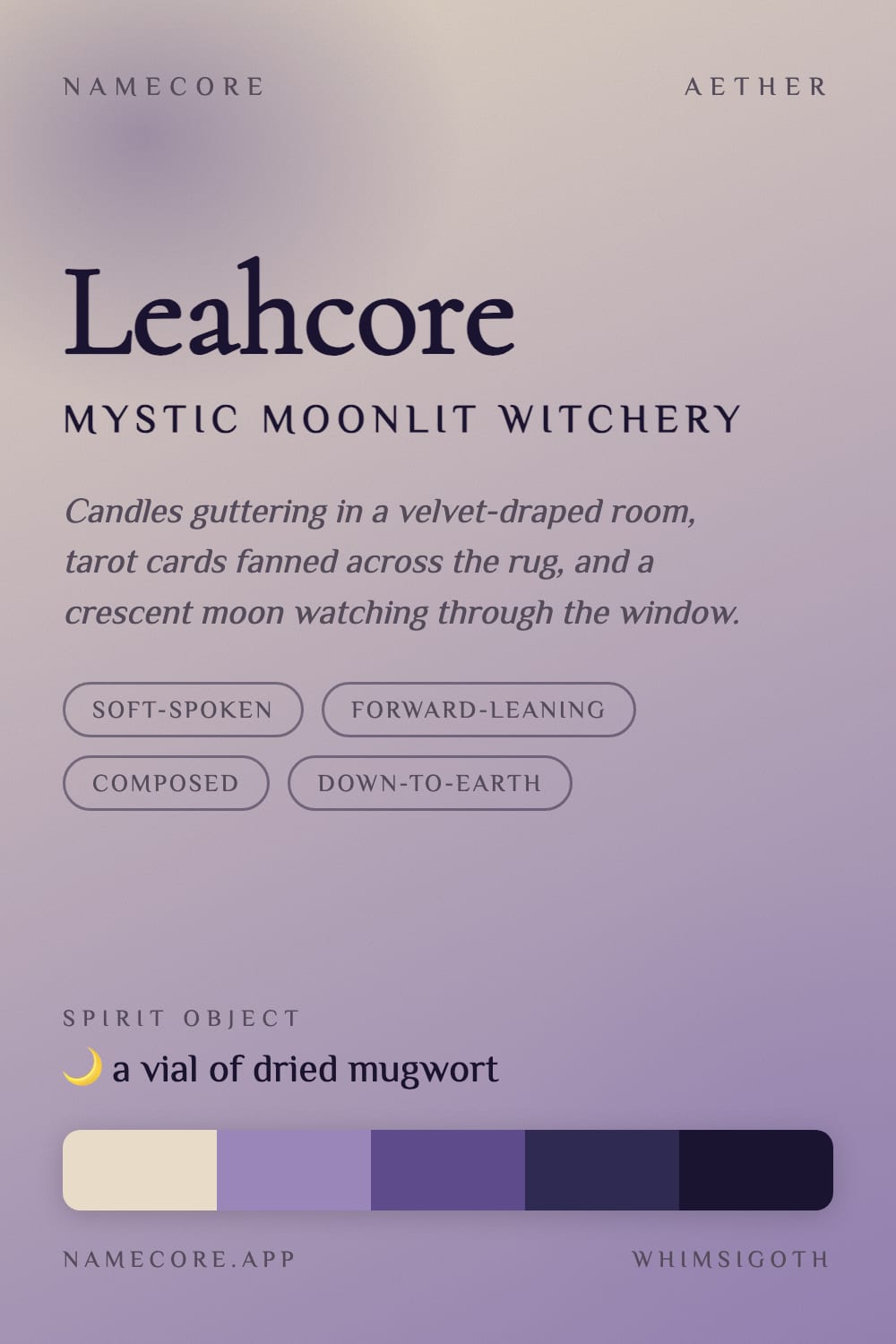 Leah aesthetic card - Leahcore: a Whimsigoth palette, Cormorant type and a vial of dried mugwort