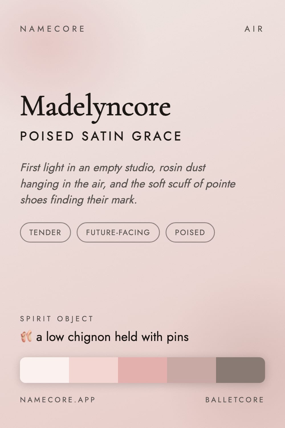 Madelyn aesthetic card - Madelyncore: a Balletcore palette, Cormorant Garamond type and a low chignon held with pins