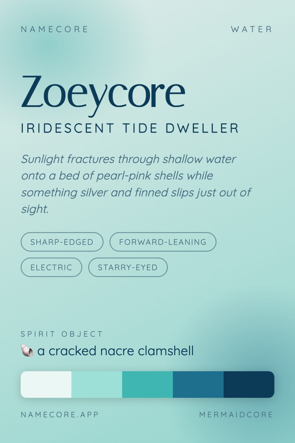 Zoey aesthetic card - Zoeycore: a Mermaidcore palette, Italiana type and a cracked nacre clamshell